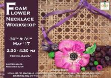 Foam Flower Necklace Workshop